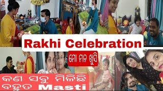 RAKHI CELEBRATION MyFamily Vlog କେତେକଣ Milila Gift ଆଉ💰ମନ ଖୁସି puchkinmahimishra5735 Rakhivlog [upl. by Pell]