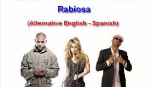 Shakira  Rabiosa Feat Pitbull amp El Cata Mix Spanglish HQ [upl. by Laved507]