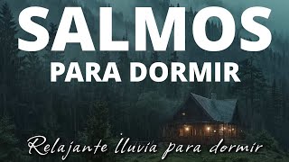 Salmos para dormir  Duerme escuchando toda la noche la palabra de Dios  Lluvia suave  3 hrs [upl. by Enahpad]