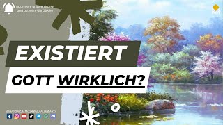 Existiert Gott wirklich [upl. by Main]