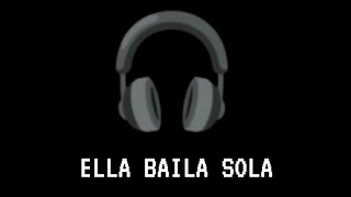 Erni PRZ  Ella Baila Sola  Lyrics [upl. by Ettezoj574]