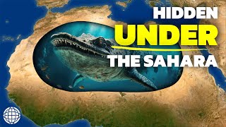 Whats Hidden UNDER The Saharas Sand [upl. by Ettenoj]