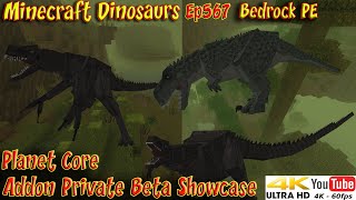 Planet Core Addon Private Beta Showcase Minecraft 4k HD 60FPS Minecraft Bedrock PE Dinosaurs Ep567 [upl. by Laved641]