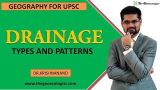 Drainage Types and Patterns By DrKrishnanand [upl. by Aile]