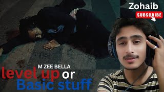 MZEE BELLA  FITOOR  Reaction  PROD BY ABHI KESLA Zohaib [upl. by Norby37]