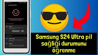 Samsung S24 Ultra pi̇l sağliği durumunu öğrenme [upl. by Eldreeda894]