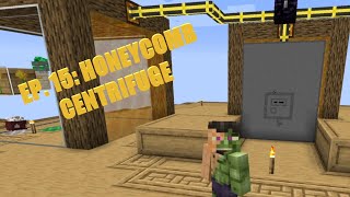 Minecraft Sky Bees 2  Episode 15  HONEYCOMB CENTRIFUGES Modded Questing Skyblock [upl. by Oirram716]