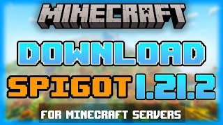 How to Download Spigot 1211 for Minecraft Servers 2024 Guide [upl. by Qifar]