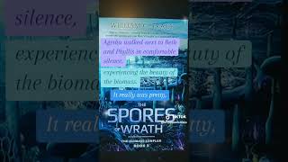 The Spores of Wrath thebiomassconflux Book 3 by williamctracy sciencefiction horror queer [upl. by Valenka]