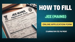 quotJEE Main 2025 Application Form StepbyStep  Complete Tutorial for Studentsquot [upl. by Apeed]