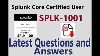 Part6Splunk SPLK1001  Splunk Core Certified User SPLK1001  Practice Questions amp Answers [upl. by Alyakcm]