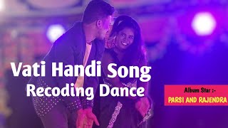 Vati handi Recording Video  Rajendra And Parsi  Santhali Stage Program  William vlogs [upl. by Ariam198]