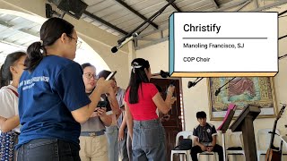 Christify Manoling Francisco SJ COP Choir cover song [upl. by Pooley746]