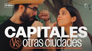 ¿Todos detestan a la gente de la capital  204 [upl. by Anitneuq988]