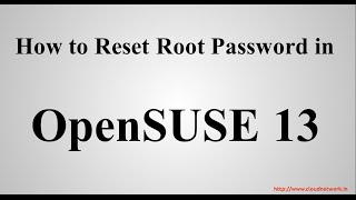 How to Reset Root Password in OpenSUSE 131 [upl. by Yenot]