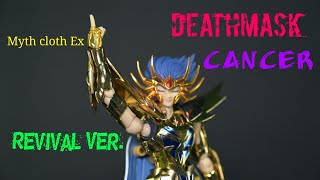 Saint seiya Deathmask Myth Cloth Ex Revival ver Caballeros del Zodiaco [upl. by Frangos]