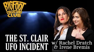 quotThe St Clair UFO Incidentquot w Rachel Dratch amp Irene Bremis  BCC Episode 273 [upl. by Assyli]