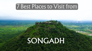 SONGADH FORT  7 BEST PLACES TO VISIT FROM SONGADH [upl. by Troth358]