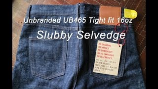 Unbranded UB465 Tight fit 16oz Slubby Selvedge [upl. by Welbie]