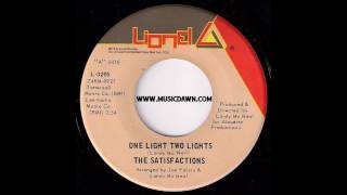 The Satisfactions  One Light Two Lights Lionel Records 1970 Crossover Sweet Soul 45 [upl. by Yren]