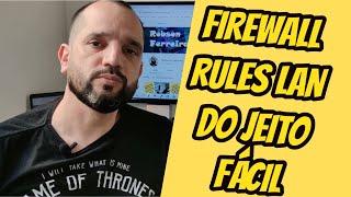 Aula 08🔴 Firewall PfSense  Tudo que você precisa saber sobre Rules Jeito Fácil✅💻🧠 [upl. by Trofmoc]