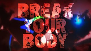 BREAK YOUR BODY Yureicon AMVkisa 2024🏆Kilpailun Paras [upl. by Joelie]