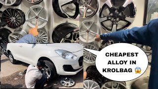 😱इतने सस्ते Alloy wheels 🔥🛞17quot inch Alloy in Swift  Karol Bagh Alloy wheelMarket [upl. by Nylasor750]