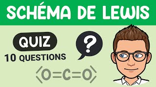 SCHÉMA DE LEWIS 🔟🔟 Quiz pour réviser  Lycée [upl. by Ekle286]