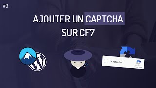 Comment mettre en place un reCAPTCHA v2v3 sur Contact Form 7 [upl. by Peh]