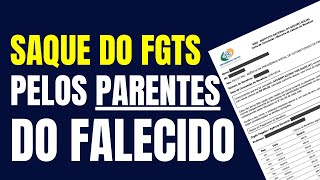 Saque do PISPASEP e FGTS pelos parentes do falecido [upl. by Dragde]