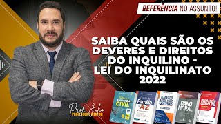 Lei do inquilinato saiba quais são os deveres e direitos do inquilino  Lei do Inquilinato 2022 [upl. by Tabbitha]