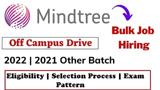 Mindtree Recruitment 2022  2021 Mindtree Recruitment process 2021  Mindtree off campus drive 2022 [upl. by Ellenahc787]