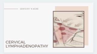 CERVICAL LYMPHADENOPATHY [upl. by Alves]