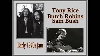 Groundspeed  Butch Robins Tony Rice amp Sam Bush [upl. by Letsirc]