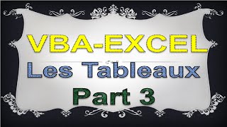 Langage VBA Excel Vidéo N°19 Les Tableaux Part 3 بالدارجة [upl. by Corabel379]