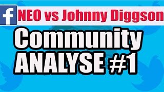 NEO vs Johnny Diggson JBB2015  Communityanalyse 1 [upl. by Naivatco]