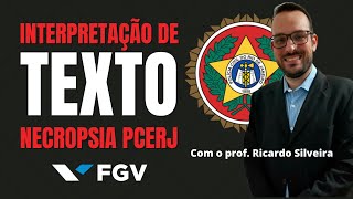 Como interpretar os textos da FGV  Dicas de PORTUGUÊS e DIREITO para a prova da PCERJ [upl. by Cadman]