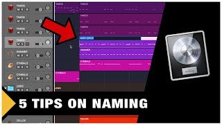 5 Tips on Naming in Logic Pro X [upl. by Dremann121]