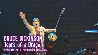 BRUCE DICKINSON  Tears of a Dragon live Zeltfestival Mannheim 20240624 [upl. by Ocsinarf147]