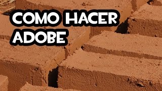 Como Hacer Adobe  Permacultura [upl. by Freida]