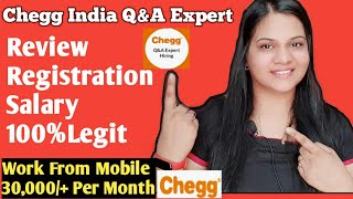 Expert Chegg India  Cheggindiacom Chegg India QampA Registration Review  Work From Mobile Jobs [upl. by Porush]