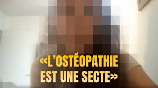 Une ancienne ostéopathe s’exprime  « J’ai l’impression d’être sortie d’une secte » [upl. by Harihat]