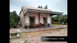 Estación Aimogasta  La Rioja [upl. by Nytsyrk]