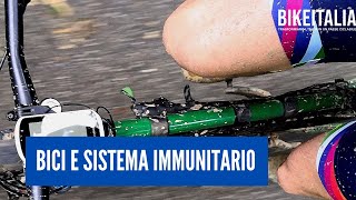 Bikeitalia restiamosani Bici e sistema immunitario [upl. by Nnanaej]