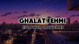 Ghalat Fehmi  Tarasti Hai Nigahen full lyrics video [upl. by Heriberto]