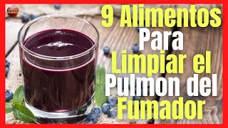 ❤️‍🩹 ALIMENTOS PARA LIMPIAR LOS PULMONES DE LOS FUMADORES ❤️‍🩹 [upl. by Bosson]