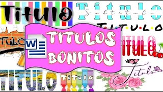 COMO HACER TITULOS BONITOS EN WORD✨ TITULOS PARA APUNTES DIGITALES💖  EN 5 MINUTOS ✅ [upl. by Ailito]