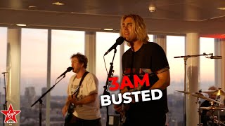 Busted  3AM Sunset Sessions at Virgin Radio [upl. by Nonnaer]