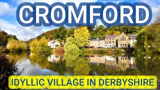 CROMFORD nice small village in Derbyshire ENGLAND virtual walk [upl. by Nosle967]