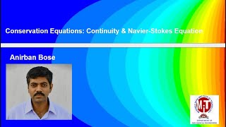 Convection1Conservation Equations I Continuity amp NavierStokes Eqns [upl. by Rramel137]